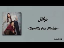 Jika - Danilla & Hindia | Lirik Terjemahan Indonesia