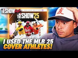 I Used The MLB '25 Cover Athletes!