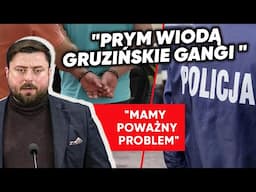 "Mamy poważny problem". Konfederacja alarmuje. "Prym wiodą gruzińskie gangi"