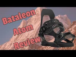 The 2025 Bataleon Atom Snowboard Bindings Review