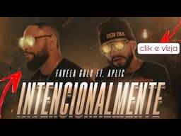 INTENCIONALMENTE  (feat. APLIC RAP) vídeo clipe oficial