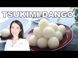 Tsukimi Dango Recipe for Mid Autumn Festival / Andango