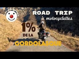 1% de la Gordolasque - Road Trip à motocyclettes