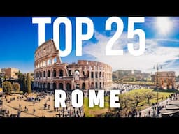 TOP 25 Things To Do In Rome 🇮🇹 Travel Guide