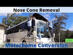 Bus Conversion Nose Cone Removal S1 E5