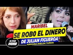 🔥🔥Imelda destapa que EL DINERO que Julián Figueroa Amaso SE PERDIO "SE LO ROB0 MARIBEL GUARDIA"😱