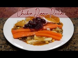 Chicken Dinner Poutine I Use Your Holiday Leftovers