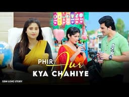 Tu Hai To Mujhe Phir Aur Kya Chahiye | SDM Love Story | Arijit Singh | Manazir & Soniya