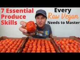 7 Essential Fruit & Vegetable Skills Every Raw Vegan Should Master