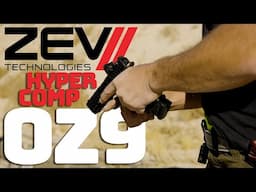 ZEV TECH TAKEVOER! New OZ9 HyperCOMP w/ Metal Frame