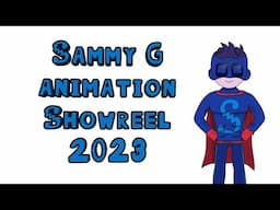 Sammy G Animation Showcase 2023