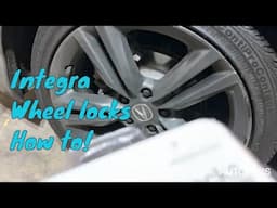 ACURA INTEGRA WHEEL LOCK INSTRUCTIONS