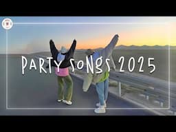 Party songs 2025 🌈 Best dance songs 2025 ~ Songs that make you dance