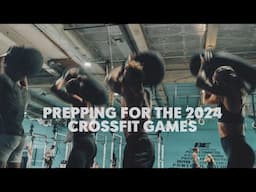 Final Thoughts Before 2024 CrossFit Games