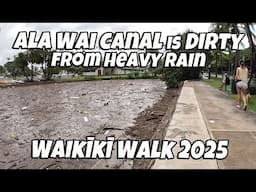 Waikiki Walk 2025 | Ala Wai Canal is Dirty from Heavy Rain | Hidden Streets in Waikiki | Treadmill |