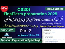 CS201 Final Term Preparation 2025|cs201 final term preparation subjective | CS201 final term |part 2