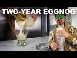 Tasting ultra-aged eggnog