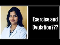 Should we do Exercise during and after Ovulation??? In Kannada