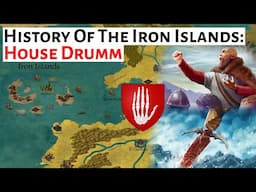 House Drumm | Iron Islands History | Game Of Thrones / House Of The Dragon History & Lore