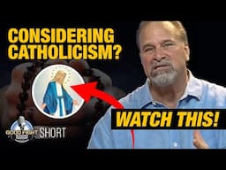 Considering Catholicism? WATCH THIS!