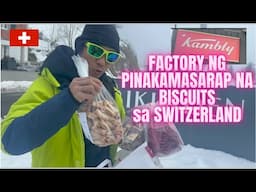 KAMBLY FACTORY NG PINAKAMASARAP NA BISCUITS SA SWITZERLAND #philippines #switzerland #biscuit