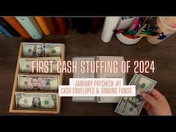 ✨FIRST CASH STUFFING 2024 ✨ January Paycheck 1 | Cash envelopes & sinking funds