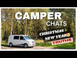 CAMPER CHATS - Christmas and New Year Reflections @vanlifegoodies