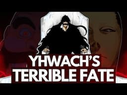 What Happened to YHWACH After TYBW? The Quincy King's HORRIFYING FATE in CFYOW, EXPLAINED