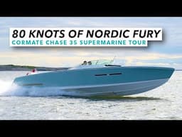 80 knots of Nordic fury | Cormate Chase 35 Supermarine tour | Motor Boat & Yachting