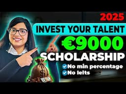 INVEST YOUR TALENT SCHOLARSHIP 2025 | Get €9000 scholarship