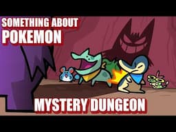 Something About Pokemon Mystery Dungeon ANIMATED 🏛️❔🏛️