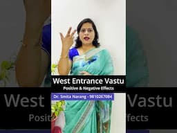 West Entrance Vastu Effects