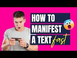 How To Manifest A Text Message From Someone LIGHTNING FAST