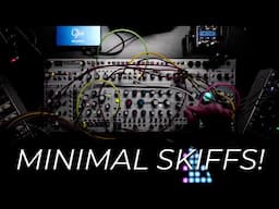 Minimal Skiffs feat Mutable Instruments Only Eurorack Modular System Plaits Elements Marbles Ripples