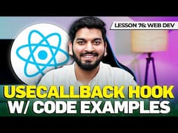 Learn useCallback hook with Code Examples