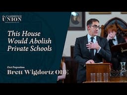 Brett Wigdortz OBE | This House Would Abolish Private Schools | Cambridge Union