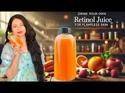 Drink Your Own Retinol! This Juice Can Transform Your Skin in 21 Days💖