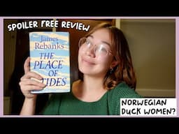 The Place of Tides by James Rebanks. Spoiler Free Review // let's talk ducks+ midlife crisis..