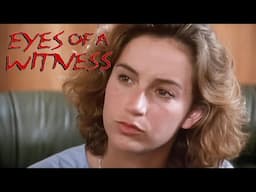 Eyes of a Witness | FULL MOVIE | Mystery, Crime | Jennifer Grey