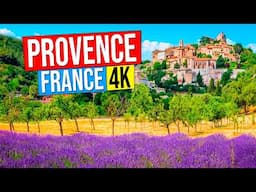 PROVENCE - FRANCE in 4K (Tour of Provence and its best places to visit in 4K)