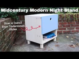 DIY Mid Century Modern Bedside Table w/ Blum Undermount Slides