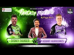 HUR vs THU Dream11 Prediction, Sydney Thunder vs Hobart Hurricanes Dream11 Team Prediction, BBL 2024