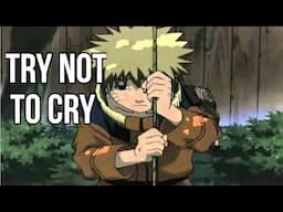 Naruto's Sad ChildHood Story | Try Not To Cry |