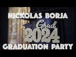 Nickolas Borja Graduation PARTY - July 14, 2024 - San Jose, CA - By Sunset Video Production