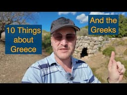 🇬🇷 10 Things about Greece and the Greeks, While Hiking the Acropolis of Kazarma.