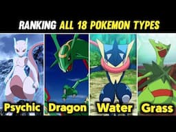 Top 18 Strongest Pokemon Types |Ranking all Pokemon Types | All Pokemon Type Weakness |