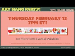 ART HANG PARTY! Let's draw VINTAGE VALENTINES!