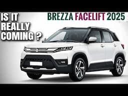 New Maruti Brezza Facelift 2025 - Is It Really Coming? | New Brezza 2025 Facelift Launch Date India