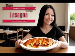 Lasagna Perfection: Uncle Bill’s Secret Sauce Recipe Revealed