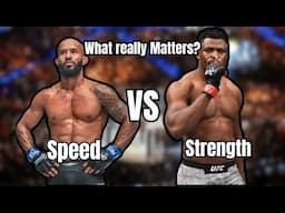 Speed VS Strength: What matters more in MMA?